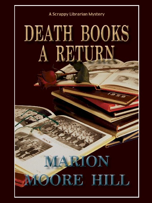 Title details for Death Books a Return by Marion Moore Hill - Available